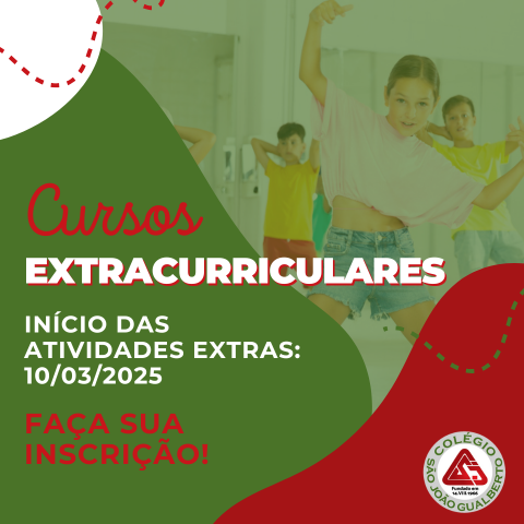 Incio dos Cursos Extracurriculares - Inscries Abertas Colgio So Joo Gualberto