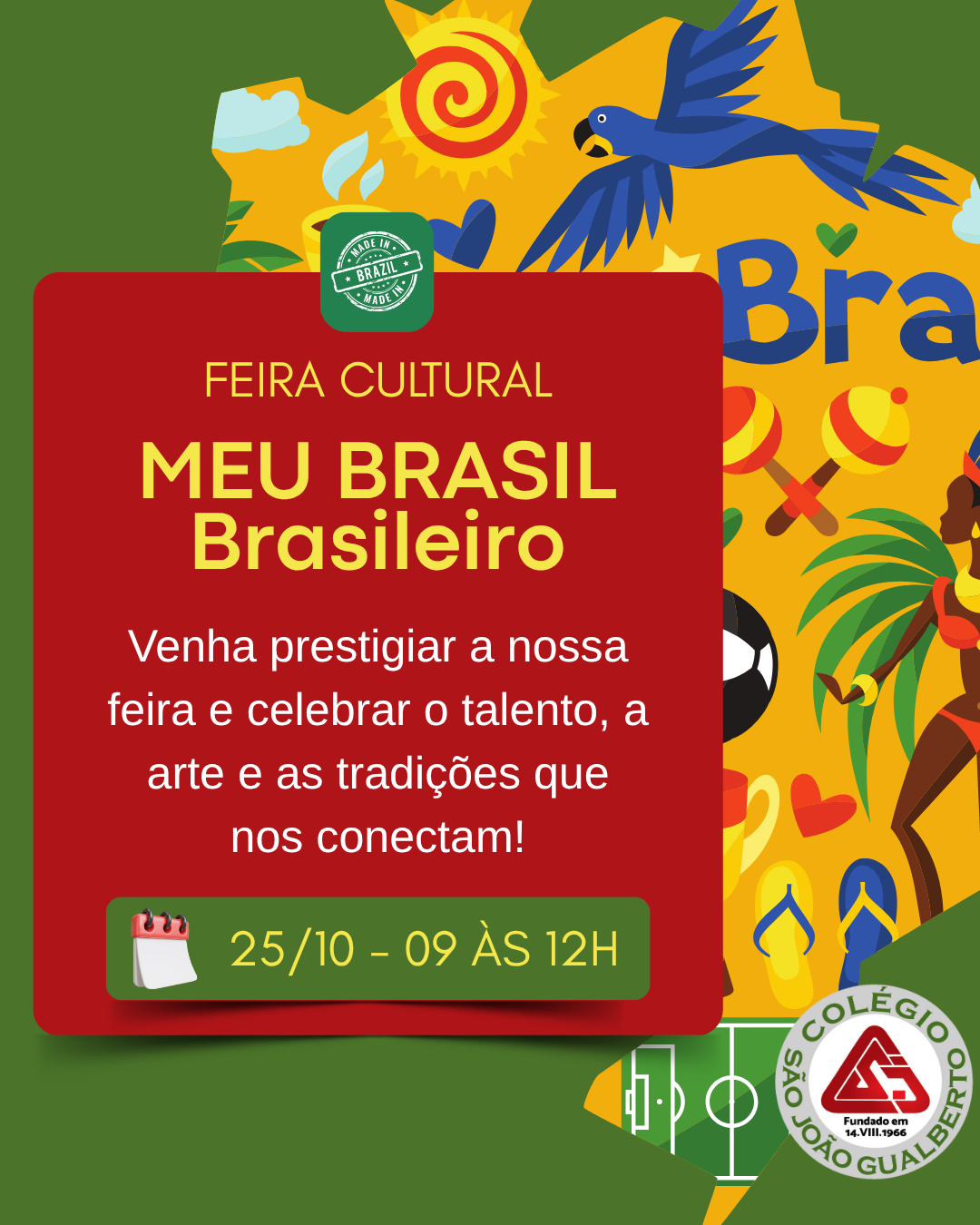 Feira Cultural 2025 - Meu Brasil Brasileiro Colgio So Joo Gualberto