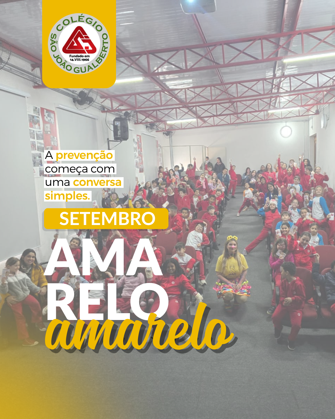 CSJG promove reflex�o e di�logo sobre o Setembro Amarelo Col�gio S�o Jo�o Gualberto
