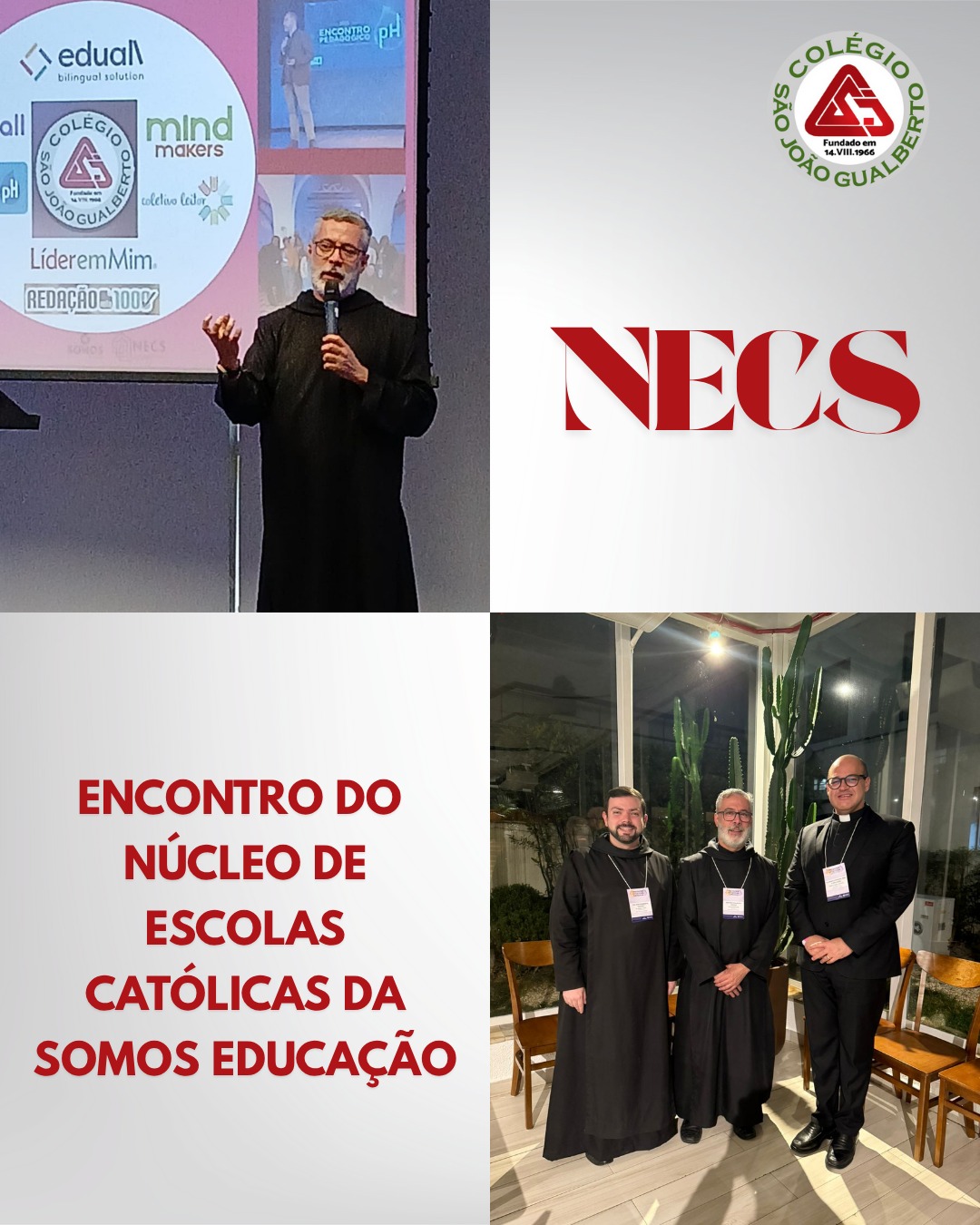 Encontro do Ncleo de Escolas Confessionais da SOMOS refora misso e parceria com o Colgio So Joo Gualberto Colgio So Joo Gualberto