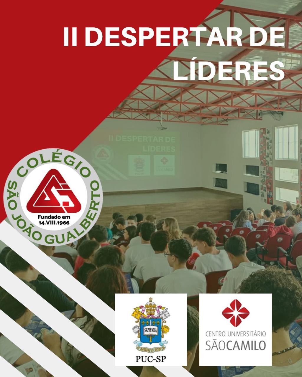II Despertar de L�deres Col�gio S�o Jo�o Gualberto