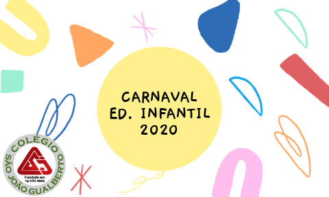 Carnaval Ed. Infantil 2020