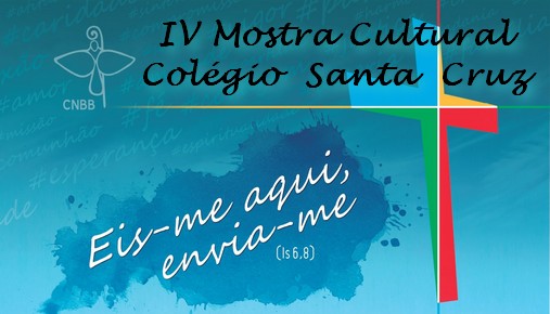 VII Mostra Cultural no Colgio Santa Cruz 